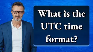 What is the UTC time format