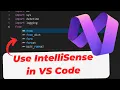 How to Use IntelliSense in VS Code Auto Complete