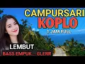 Download Lagu 1 JAM NONSTOP CAMPURSARI KOPLO PALING GAYENG - CAMPURSARI JAWA FULL BASS - YA MUNG IKI...ADEM AYEM 
