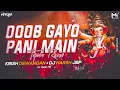 Download Lagu Doob Gayo Pani Mein Dekho - Dance Remix - DJ Harsh JBP × Krish Dewangan | Ganpati | DJ Mohit Mk