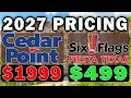 2027 Cedar Point And Six Flags Fiesta Texas Prices Are Here