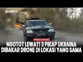 Download Lagu Drone Rusia Hancurkan Tiga Pikap Ukraina di Jalur yang Sama