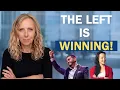 The Left Is Finally Winning Here s Why