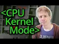 CPU Kernel Mode - Computerphile