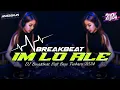 Download Lagu DJ Im Lo Ale Breakbeat Full Bass Terbaru 2024 | Viral Tiktok