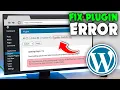 How to fix plugin error in wordpress 2026
