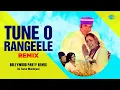 Download Lagu Tune O Rangeele - Remix | DJ Tarun Makhijani | Lata Mangeshkar | Popular Hindi Song