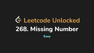 268 Missing Number Leetcode Unlocked - Python