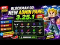 Blockman Go New v3 25 1 ADMIN PANEL fix ID 16