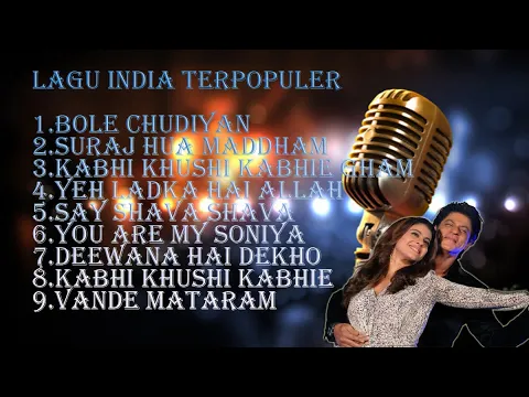 Download MP3 LAGU INDIA BOLE CHUDIYAN FULL ALBUM 2023