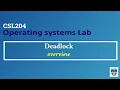 KTU CSL204 Operating Systems Lab - Deadlock Overview