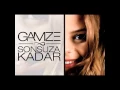 Lagu Gamze   Sonsuza Kadar DJ Maydonoz Remix 2015