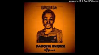 brian sa dancing in ibiza original mix 