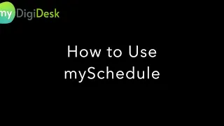 How to Use mySchedule