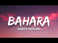 Lagu Bahara (Lyrical Video) - Shreya Ghoshal |Vishal-Shekhar | I Hate Luv Storys | Bollywood Song(2010) |