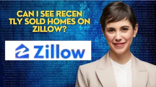 Can I see recently sold homes on Zillow