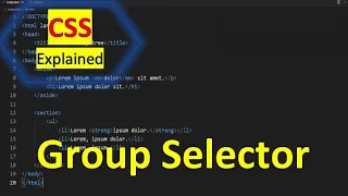 CSS group selector CSS Explained