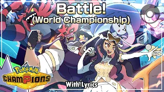 Battle World Championship WITH - Pokemon Champions Cover