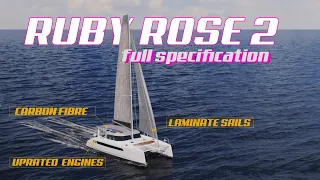 Ruby Rose 2 FULL SPECIFICATIONS | Seawind 1370 Update