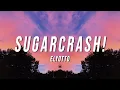 Download Lagu Sugar Crush - Elyotto 1 час (оригинал)