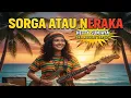 Download Lagu HETTY SUNJAYA – SORGA ATAU NERAKA | SKA REGGAE COVER VERSION 