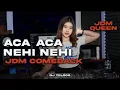 Download Lagu DJ  ACA ACA NEHI NEHI ‼️JDM PLAT KT ‼️ VIRAL TIKTOK
