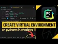 How to Create Virtual environment in PyCharm for Projects 2023 Update
