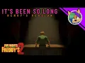 (FNAF 2 SONG COVER) It's Been So Long (Henry's Version) (Original song by @TheLivingTombstone)