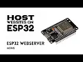 Host websites on ESP32 ESP Webserver with mDNS ESP32