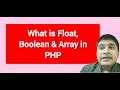 PHP data types part 2 float in php boolean data type in php Array data type in php Hindi