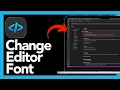 How to Change the Editor Font in Visual Studio Code