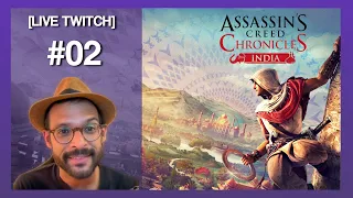 [Rediff LIVE Twitch]  #02 Assassin's Creed Chronicles : India