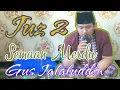 Download Lagu Semaan Qur'an Merdu || Juz 2 || Ust. Jalaluddin