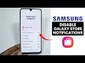 How to Disable Galaxy Store Notifications on Samsung Phone