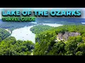 LAKE OF THE OZARKS MISSOURI Travel Guide - Top 10 Best Things To Do