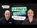 Mobile App Strategy U-Haul s Self-Service