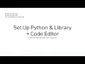 Setup Python Code Editor Write and Read Library Praktikum AlPro Belajar Coding