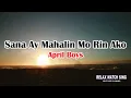 Download Lagu April Boys - Sana Ay Mahalin Mo Rin Ako (Lyrics)