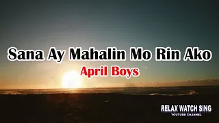 april boys sana ay mahalin mo rin ako lyrics 