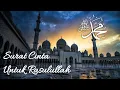 Download Lagu Surat Cinta untuk Rasulullah || Puisi untuk Rasulullah || Musikalisasi Puisi untuk Rasulullah