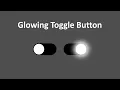 Simple Glowing Toggle Button in HTML and CSS