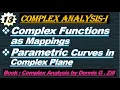 Lec Complex Functions as Mappings Parametric Curves in the Complex Plane Complex Analysis