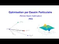 Optimisation par Essaim Particulaire Particle Swarm Optimization PSO