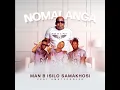 Download Lagu Man B Isilo Samakhosi - Nomalanga feat Amatycooler  (Official Audio)