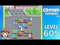 Crowd Express Level 605 Solution Walkthrough