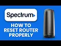 NEW How to Reset Spectrum Router Properly 2025 Full Walkthrough to Restore Connection