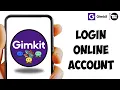 GimKit Login How to Login Sign In Gimkit Account Online 2024