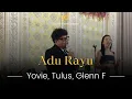 Download Lagu Adu Rayu - Yovie, Tulus, Glenn [Live Cover by Dewwi Entertainment]
