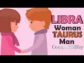 Libra Woman and Taurus Man Compatibility