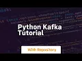 python kafka tutorial